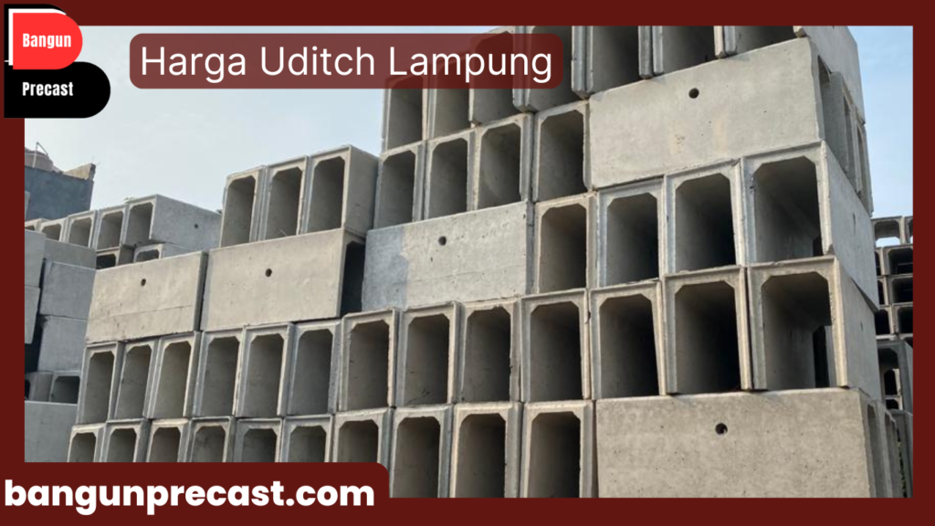 Harga U-Ditch Lampung